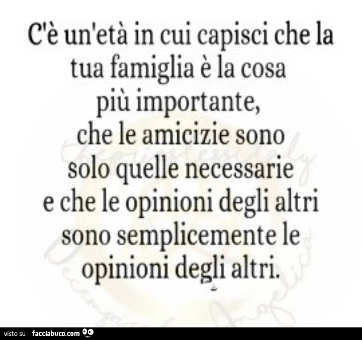 C è un età in cui capisci che la tua famiglia è la cosa più importante