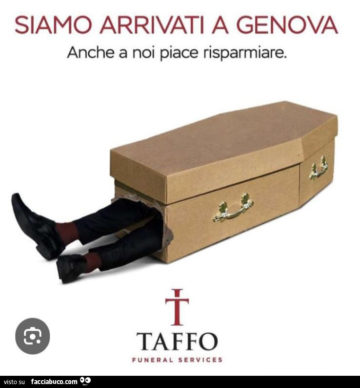 Siamo arrivati a genova. Anche a noi piace risparmiare. Taffo funeral services