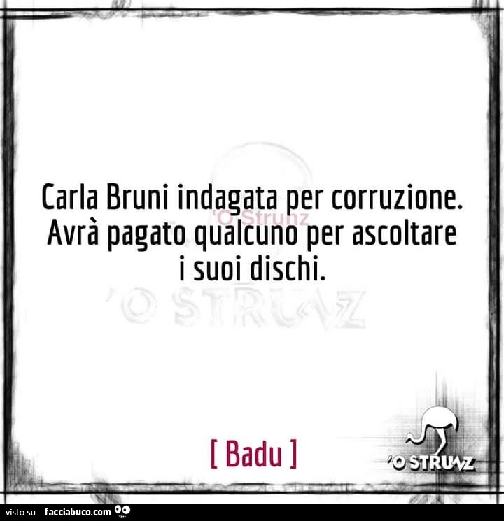 Carla Bruni indagata per corruzione. Avrร pagato qualcuno per ascoltare i suoi dischi