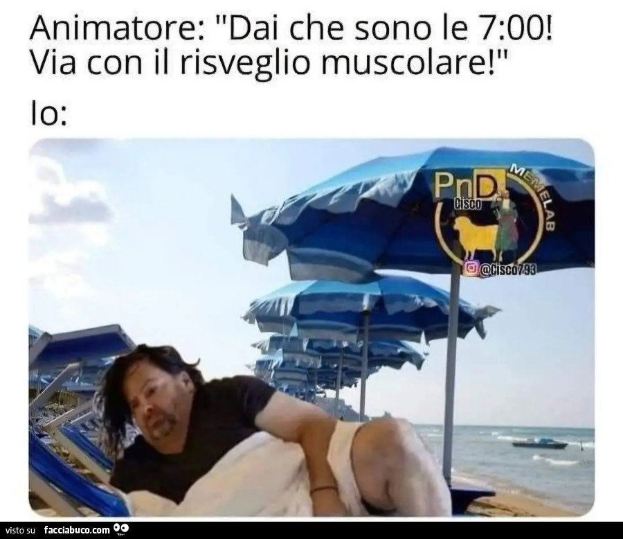 Animatore dai che sono le 7.00 via con il risveglio muscolare