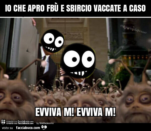 Io che apro fbù e sbircio vaccate a caso