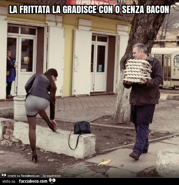 La frittata la gradisce con o senza bacon