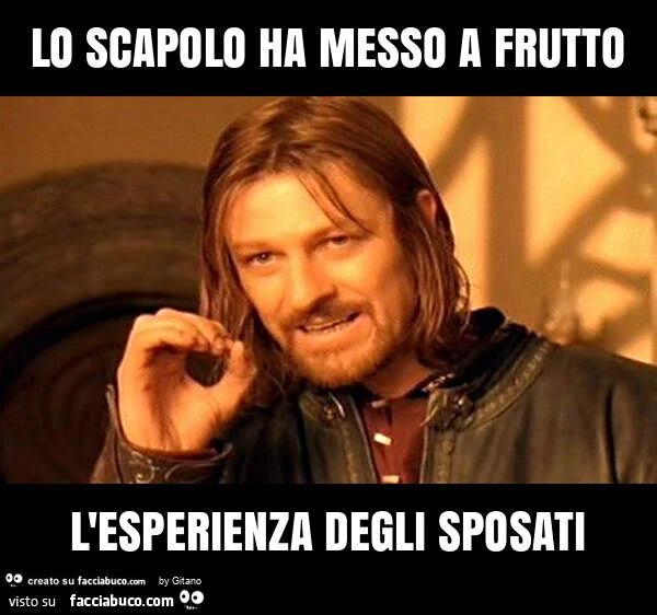 Lo scapolo ha messo a frutto l'esperienza degli sposati