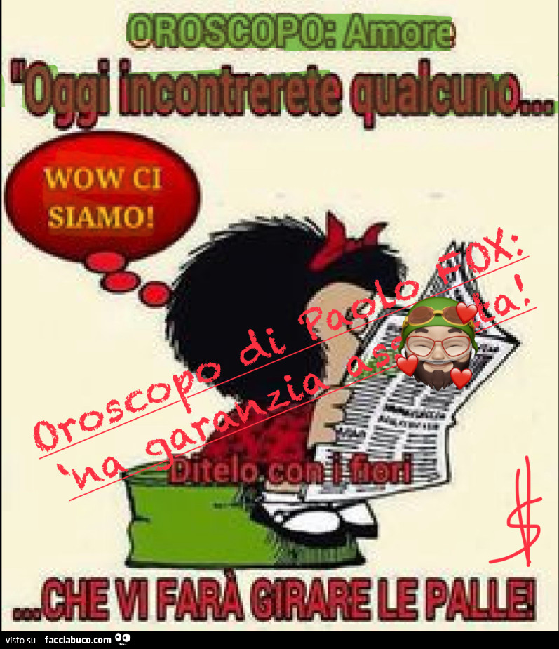 Paolo Fox un nome ‘na garanzia: ce n'azzeccasse una, sarebbe da accendere un cero a jahvè