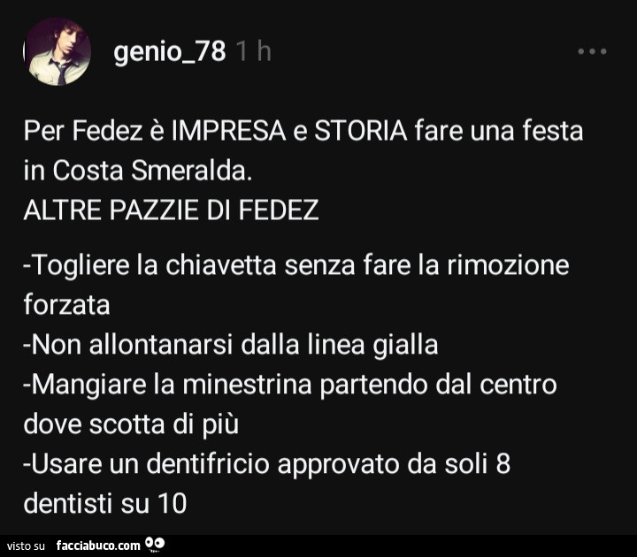 Per fedez è impresa e storia fare una festa in costa smeralda. Altre pazzie di fedez: togliere la chiavetta senza fare la rimozione forzata