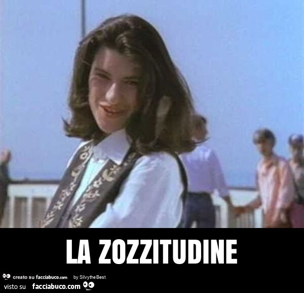 La zozzitudine