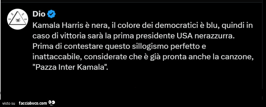 Kamala harris è nera, il colore dei democratici è blu, quindi in caso di vittoria sarà la prima presidente usa nerazzurra