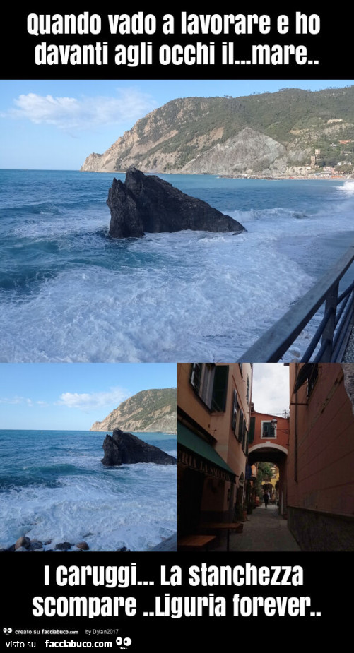 Quando vado a lavorare e ho davanti agli occhi il… mare. I caruggi… la stanchezza scompare. Liguria forever