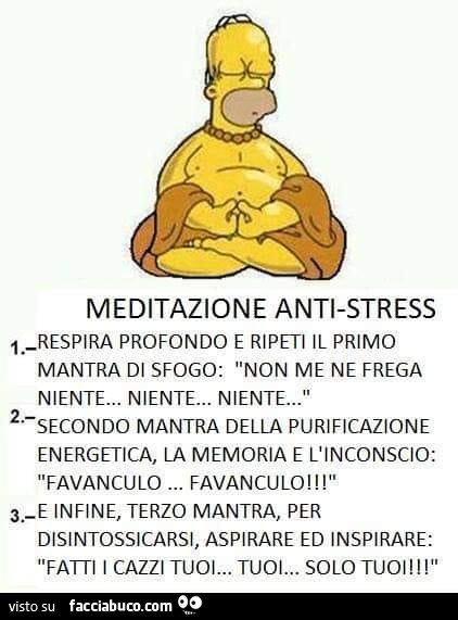 Meditazione anti-stress. Respira profondo e ripeti il primo mantra di sfogo: non me ne frega niente… niente… niente…