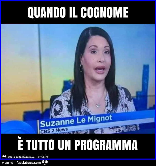 Quando il cognome è tutto un programma