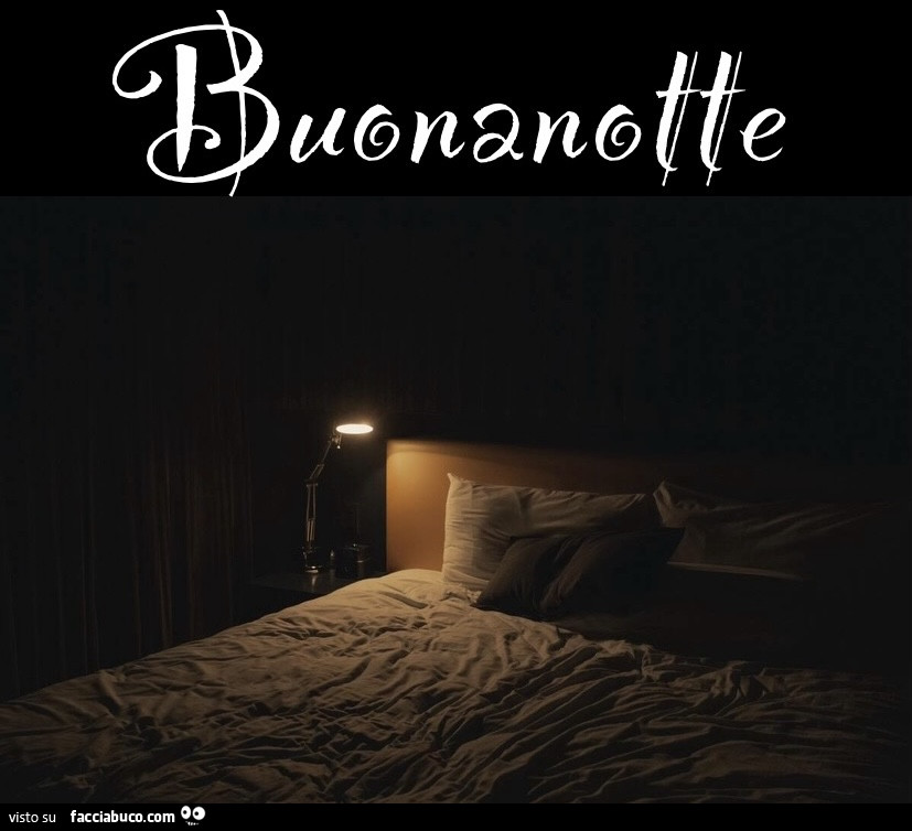 Letto matrimoniale. Buonanotte