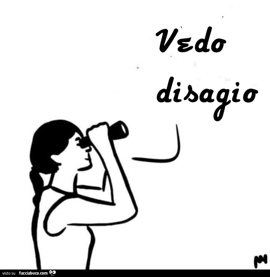 Vedo disagio