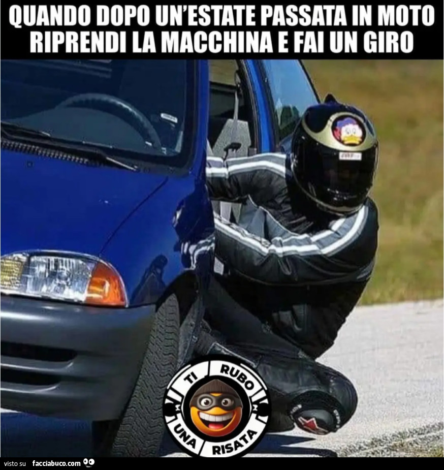 Quando dopo un'estate passata in moto riprendi la macchina è fai un giro