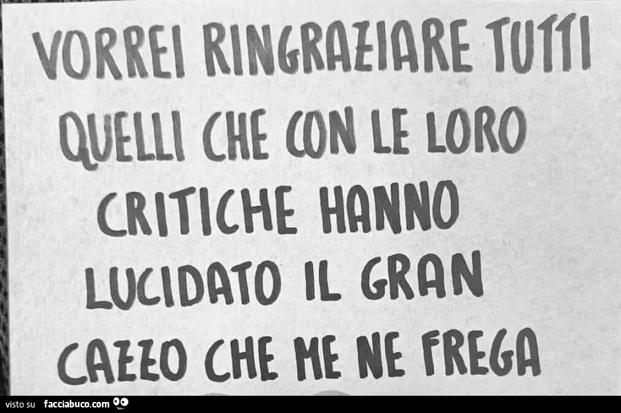 Vastità del gran cazzo che me ne frega