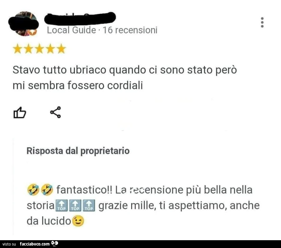 Stavo tutto ubriaco quando ci sono stato però mi sembra fossero cordiali