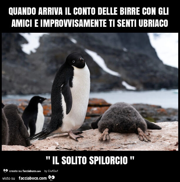 Quando arriva il conto delle birre con gli amici e improvvisamente ti senti ubriaco " il solito spilorcio "