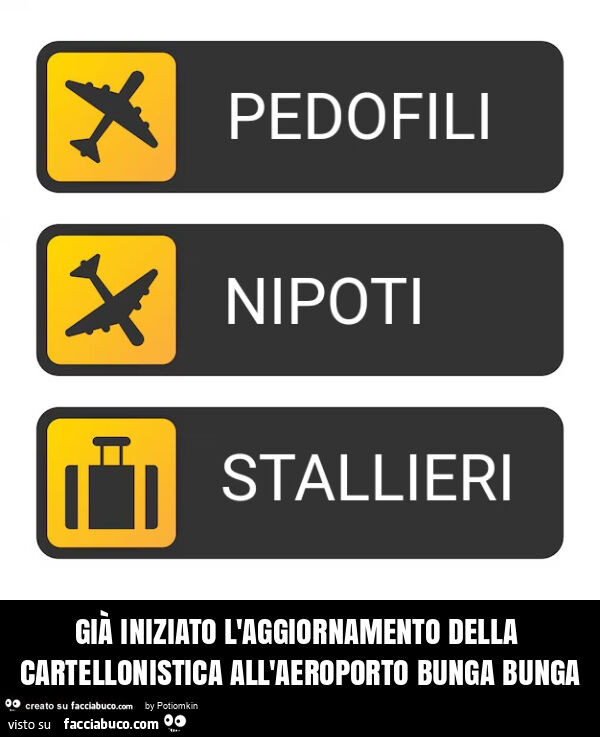 Già iniziato l'aggiornamento della cartellonistica all'aeroporto bunga bunga