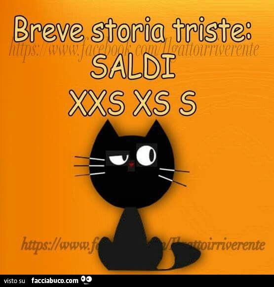 Breve storia triste: saldi xxs xs s