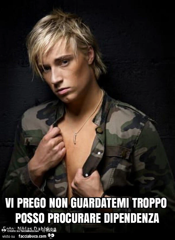 Vi prego non guardatemi troppo posso procurare dipendenza