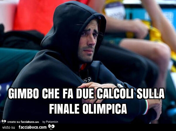 Gimbo che fa due calcoli sulla finale olimpica