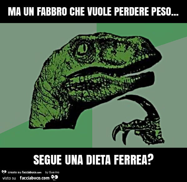 Ma un fabbro che vuole perdere peso… segue una dieta ferrea?