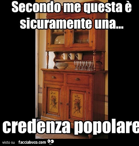 Secondo un'antica credenza