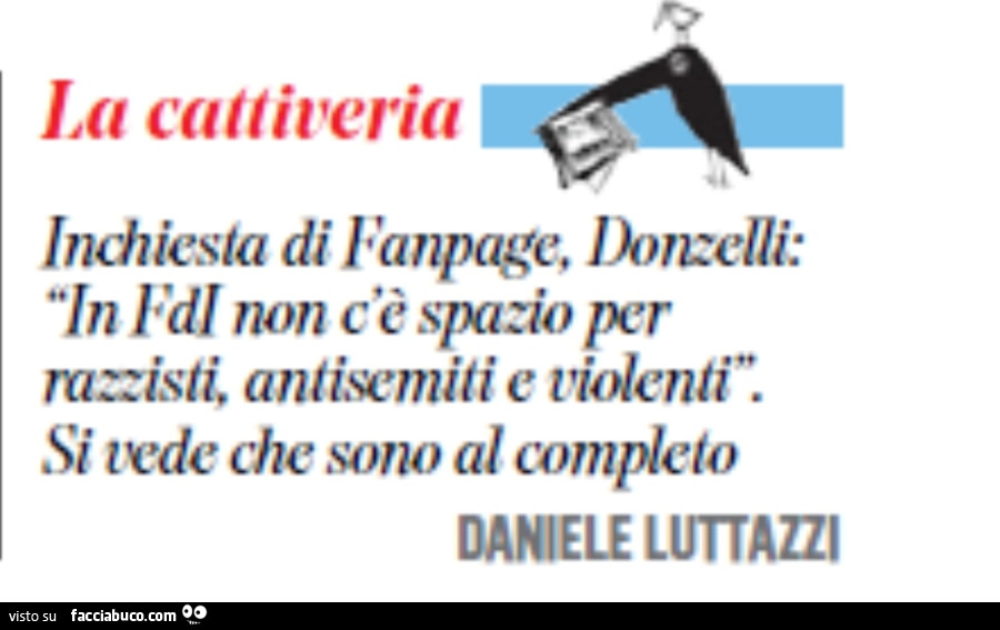 Inchiesta di fanpage, donzelli: in fdi non c'è spazio per razzisti