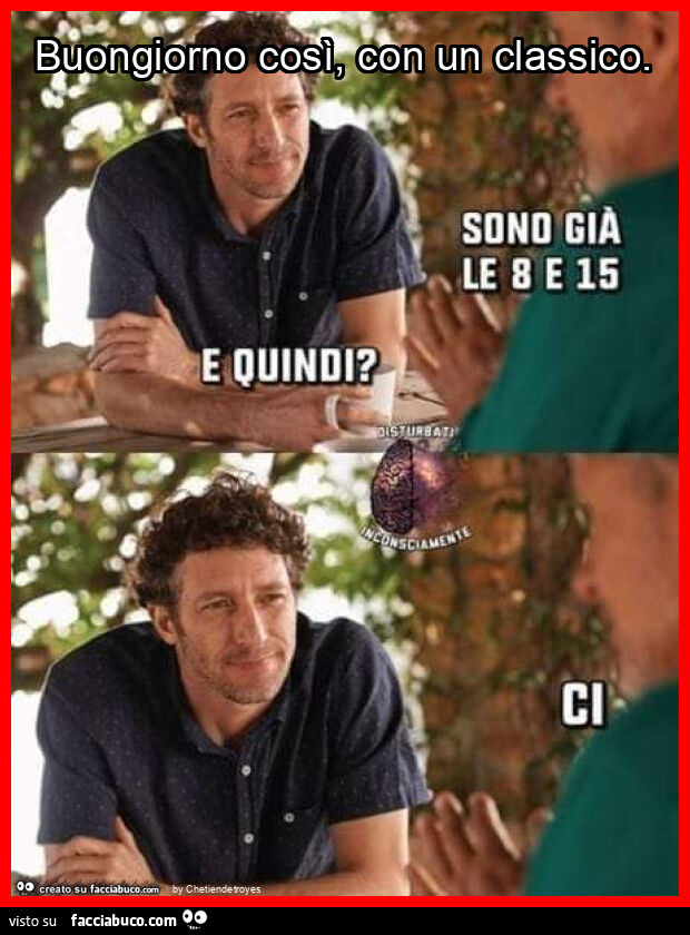 Buongiorno così, con un classico