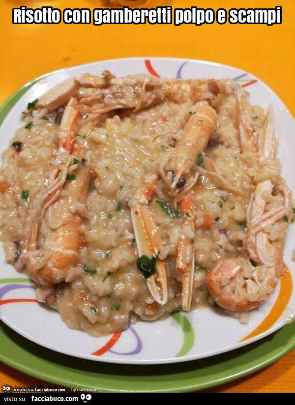 Risotto con gamberetti polpo e scampi