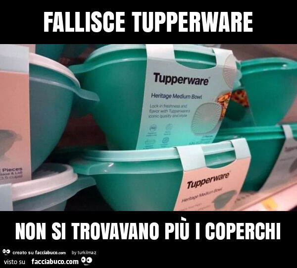 Fallisce tupperware non si trovavano più i coperchi