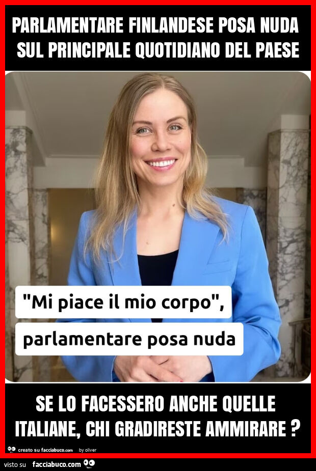 Parlamentare finlandese posa nuda sul principale quotidiano del paese se lo facessero anche quelle italiane, chi gradireste ammirare?