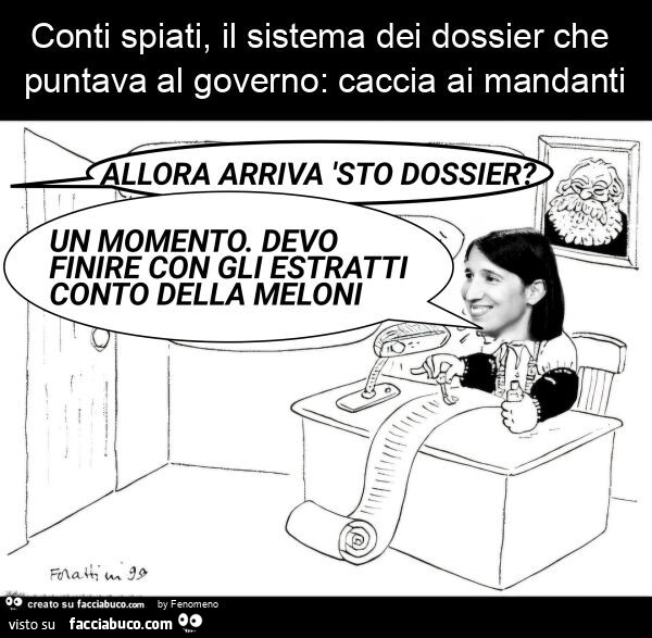 Conti spiati, il sistema dei dossier che puntava al governo: caccia ai mandanti