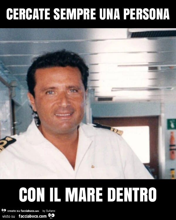 Cercate sempre una persona con il mare dentro