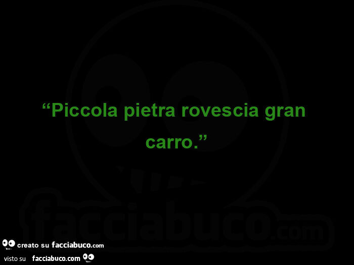 Piccola pietra rovescia gran carro