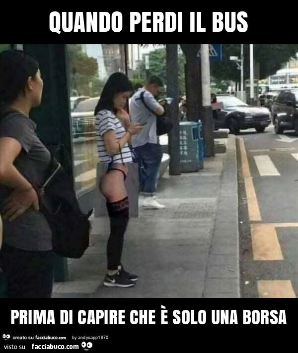 Quando perdi il bus prima di capire che è solo una borsa