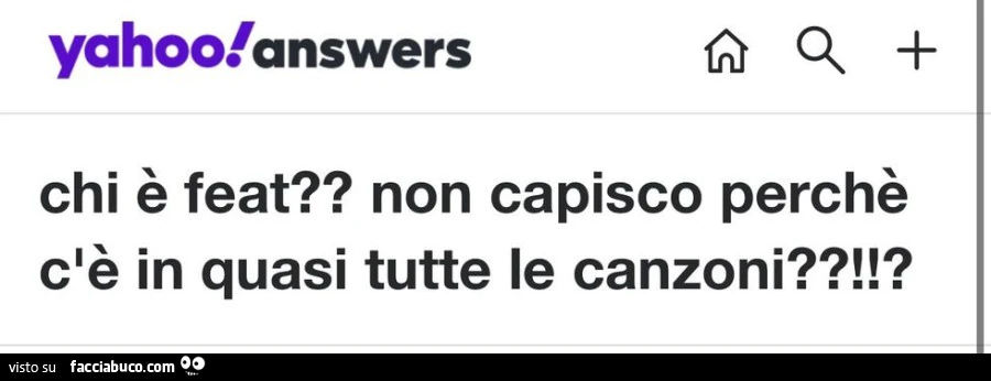 Chi è feat? Non capisco perchè c'è in quasi tutte le canzoni?!?