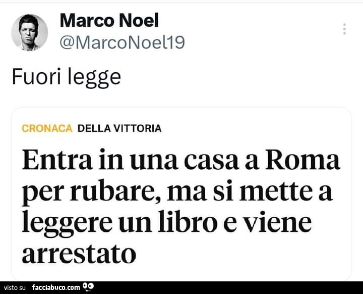 Fuori legge. Entra in una casa a roma per rubare, ma si mette a leggere un libro e viene arrestato