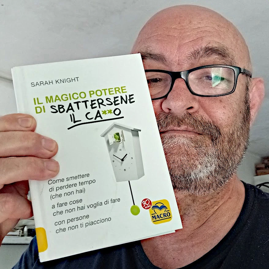 Il magico potere di sbattersene il cazzo