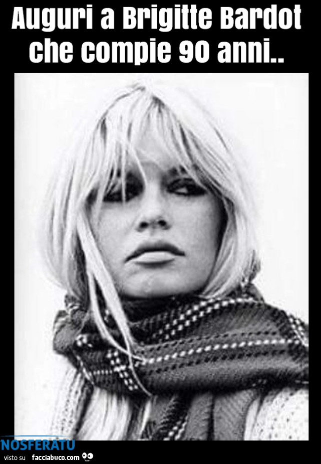 Auguri a Brigitte Bardot che compie 90 anni