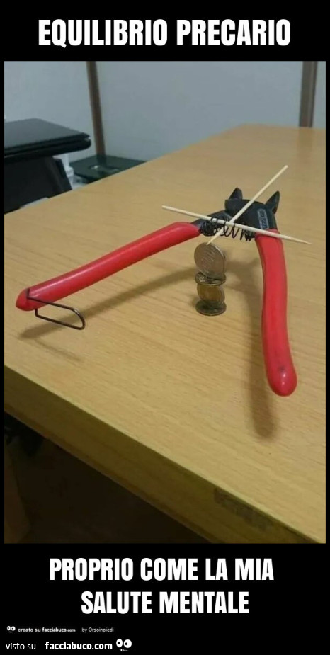 Equilibrio precario proprio come la mia salute mentale