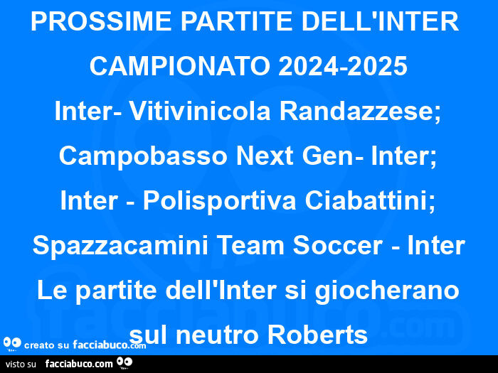 Prossime partite dell'inter campionato 2024-2025 inter- vitivinicola randazzese; campobasso next gen- inter