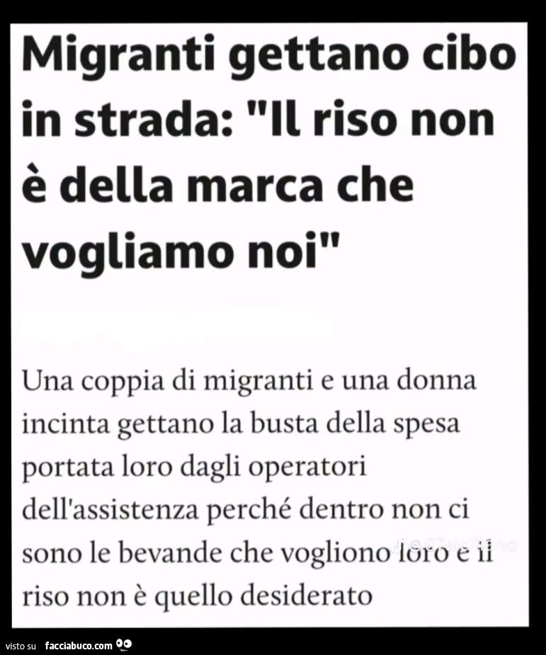 Migranti gettano cibo in strada: il riso non è della marca che vogliamo noi