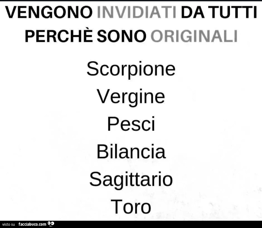 Vengono invidiati da tutti perché sono originali