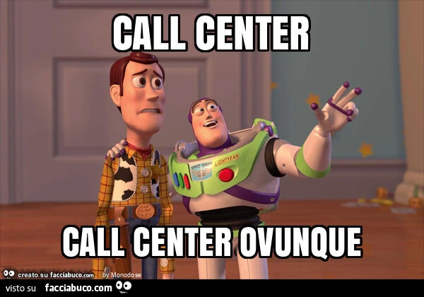 Call center call center ovunque
