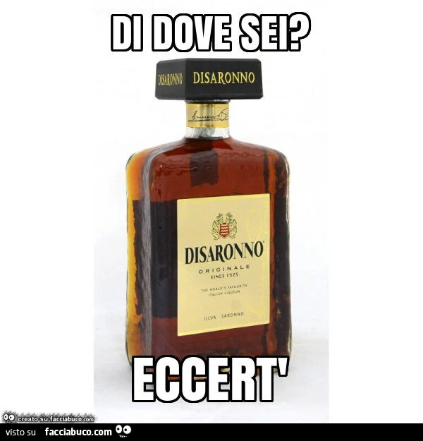 Di dove sei? Eccert'
