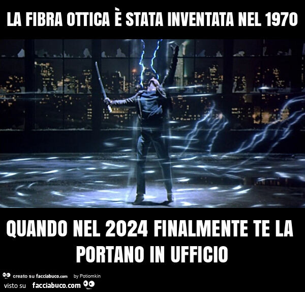 La fibra ottica è stata inventata nel 1970 quando nel 2024 finalmente te la portano in ufficio