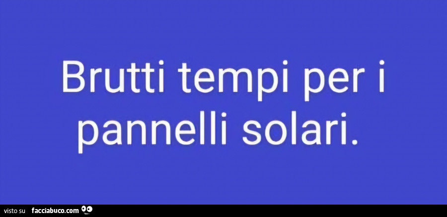 Brutti tempi per i pannelli solari