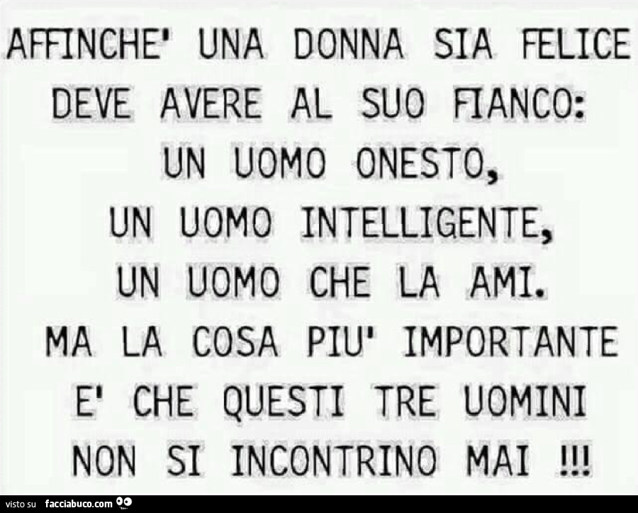 La felicità per una donna può essere qualcosa di meraviglioso… . Ci vuole discrezione, però