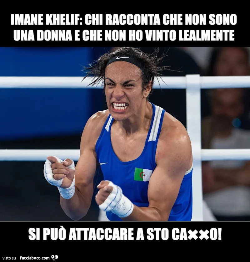 Imane Khelif: chi racconta che non sono una donna e che non ho vinto lealmente si può attaccare a sto cazzo