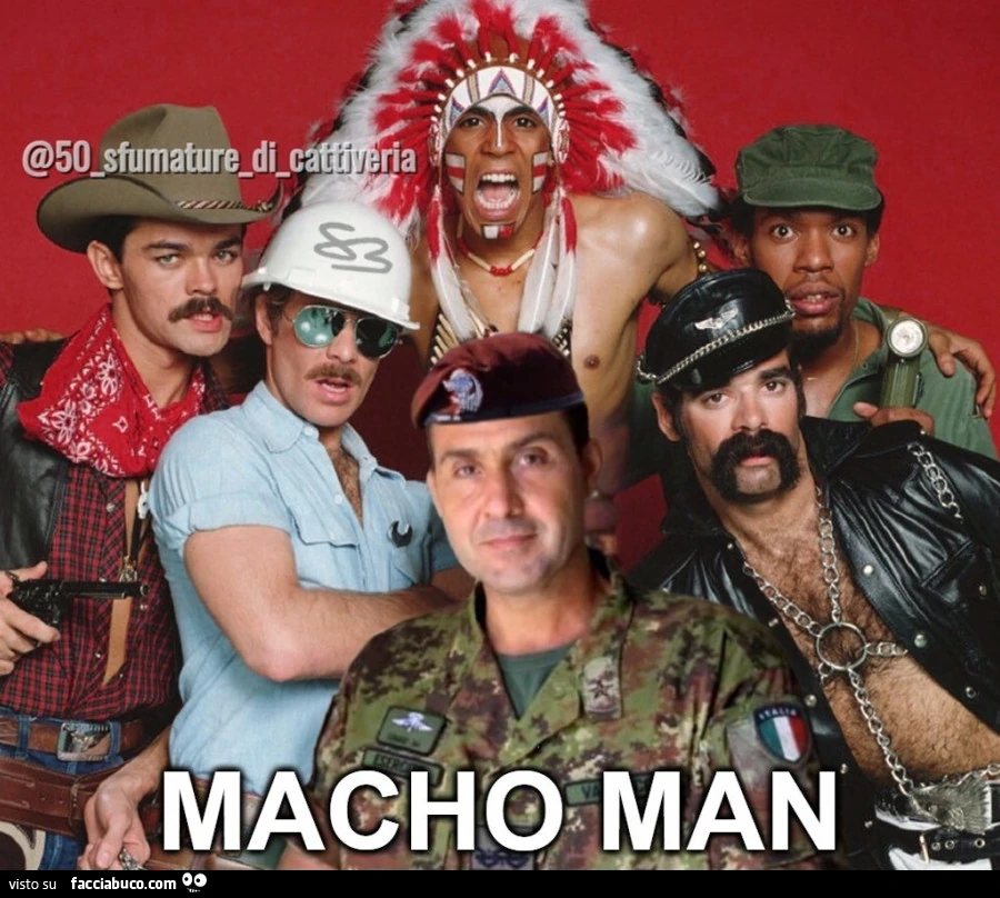 MACHO MAN VILLAGE PEOPLE VANNACCI GENERALE LEGA ESERCITO PARà DIVISA GAY LGBQ